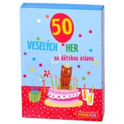 50 veselých her na dětskou oslavu